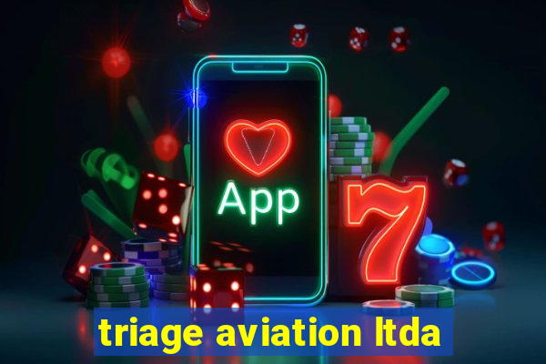 triage aviation ltda